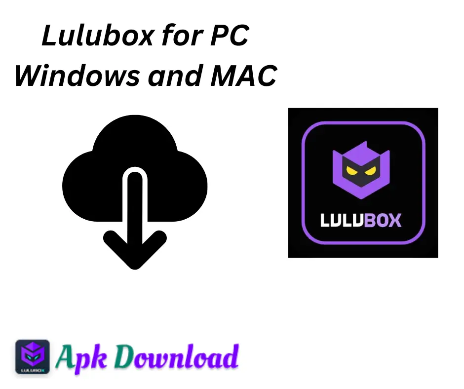 Lulubox for PC